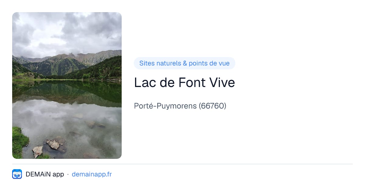 Lac de Font Vive — Porté-Puymorens