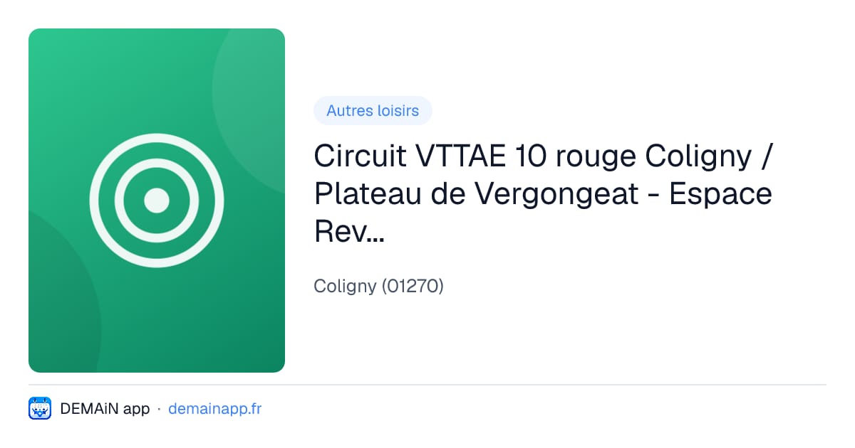 Circuit VTTAE 10 rouge Coligny / Plateau de Vergongeat - Espace Revermont Base FFvélo — Coligny