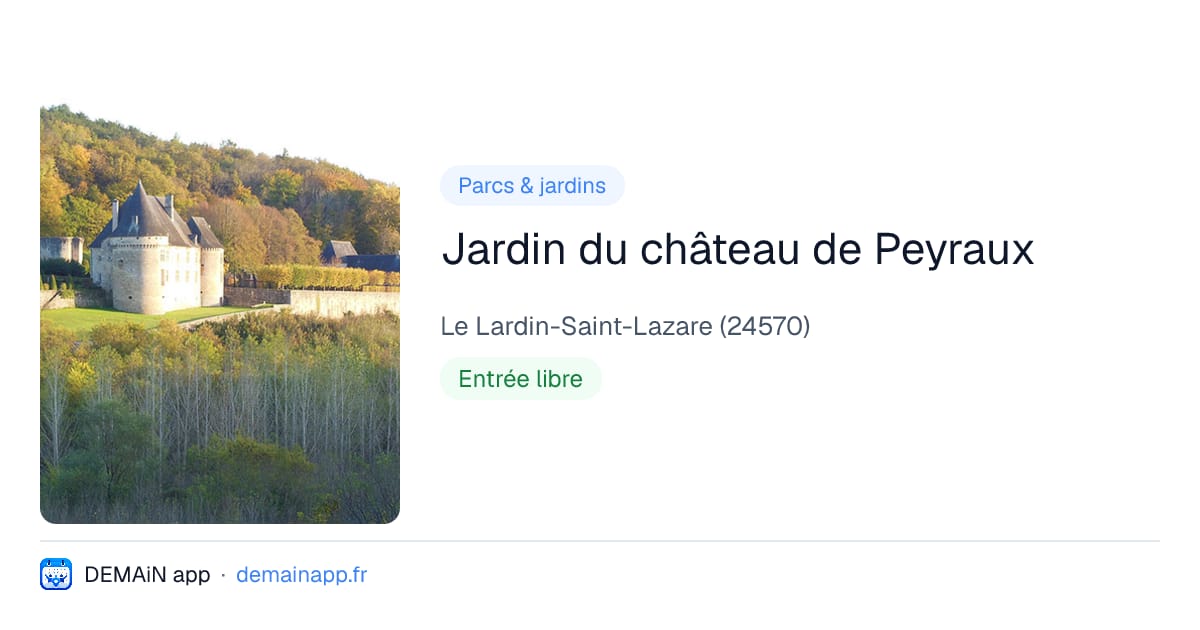Jardin du château de Peyraux — Le Lardin-Saint-Lazare
