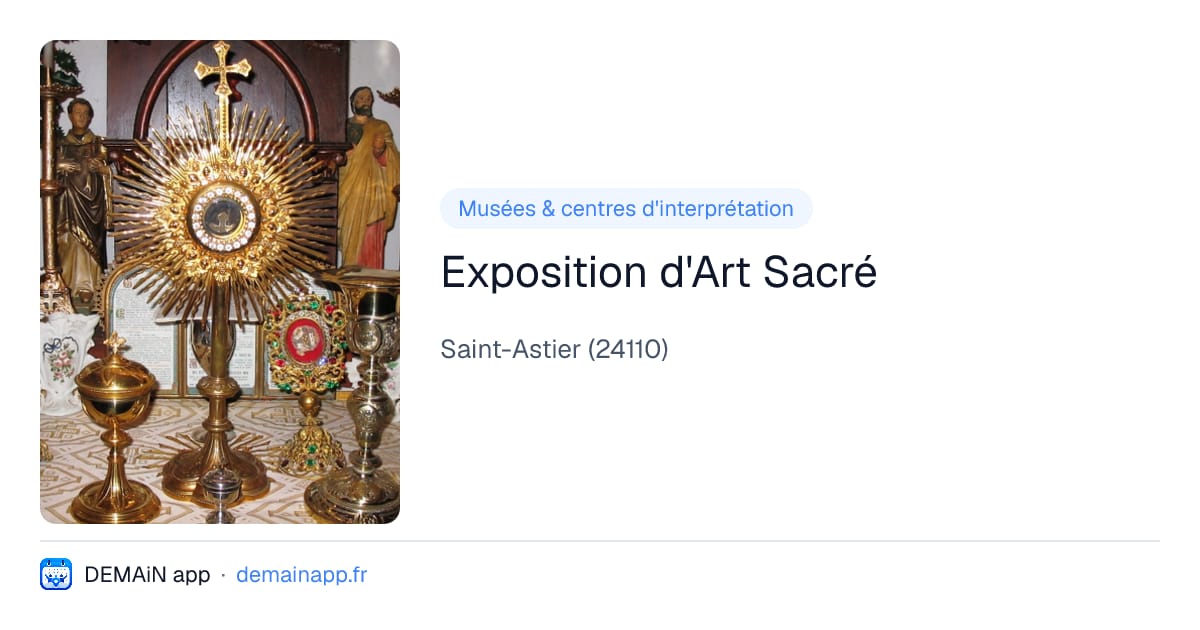 Exposition d'Art Sacré — Saint-Astier