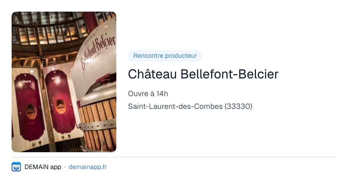 Château Bellefont-Belcier — Saint-Laurent-des-Combes