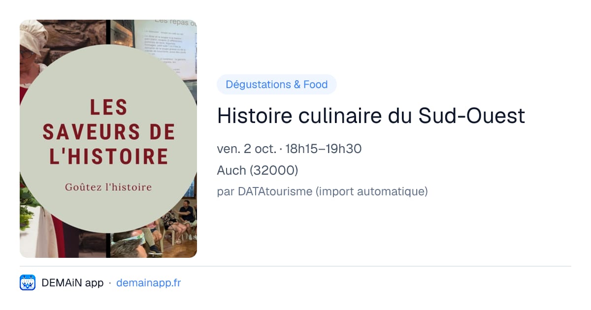 Histoire culinaire du Sud-Ouest — Auch
