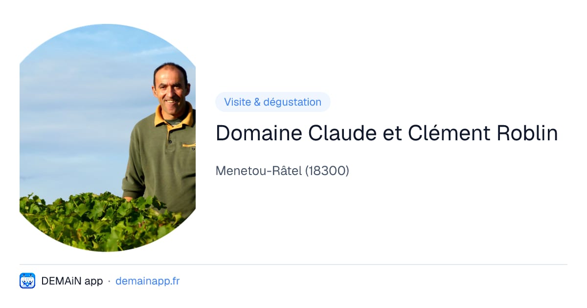 Domaine Claude et Clément Roblin — Menetou-Râtel