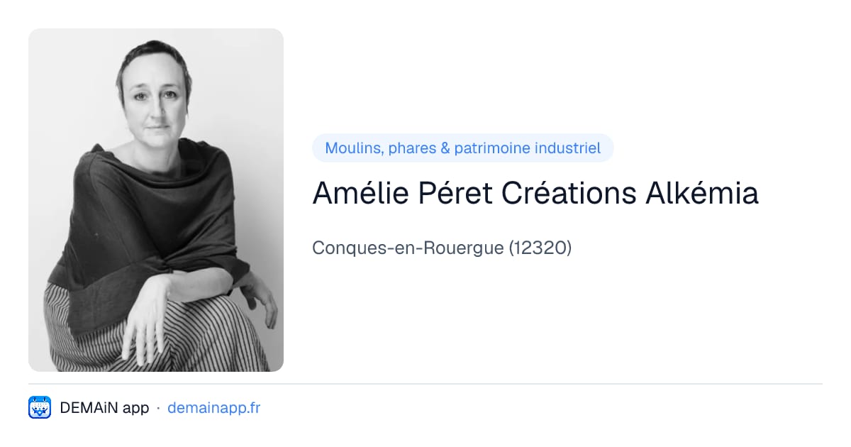Amélie Péret Créations Alkémia — Conques-en-Rouergue