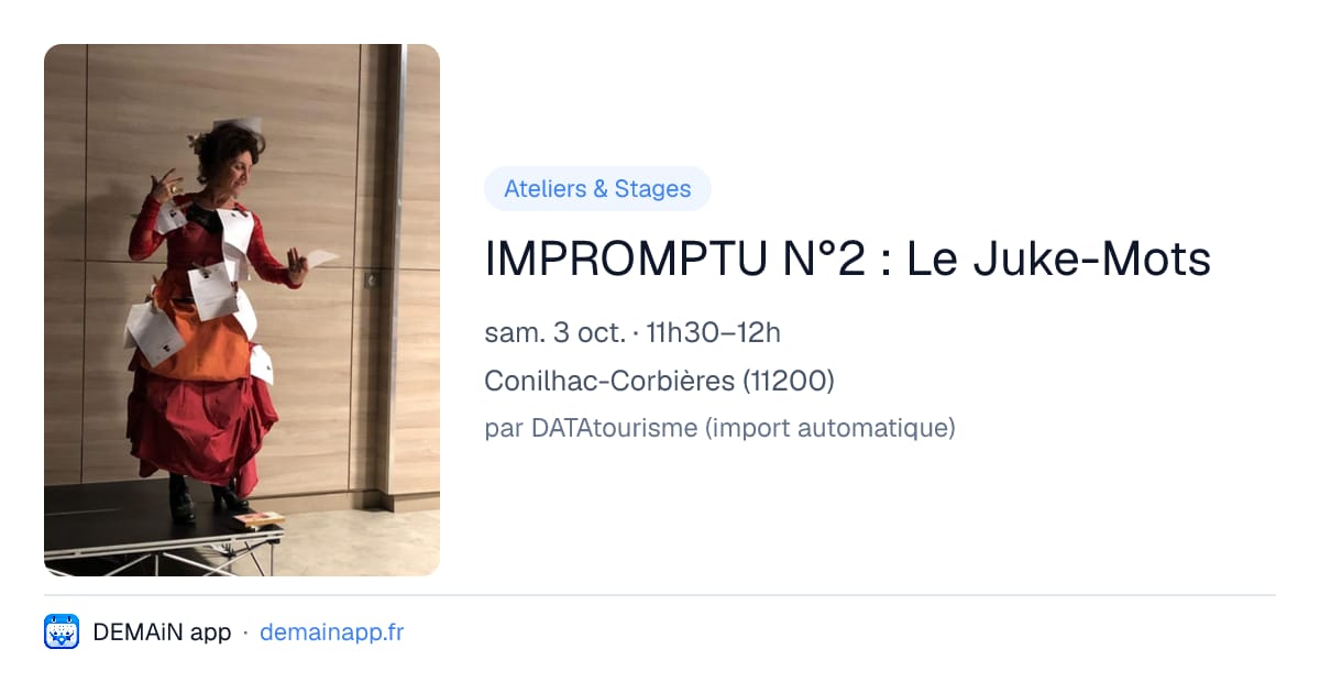 IMPROMPTU N°2 : Le Juke-Mots — Conilhac-Corbières