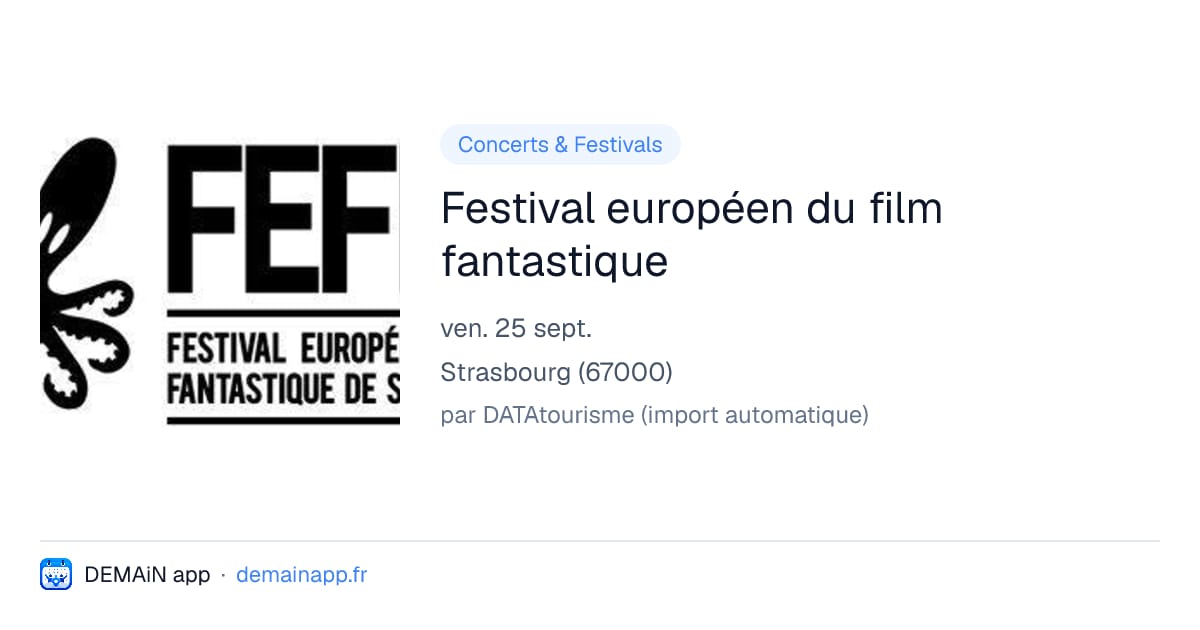 Festival européen du film fantastique — Strasbourg