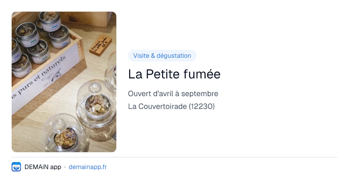 La Petite fumée — La Couvertoirade