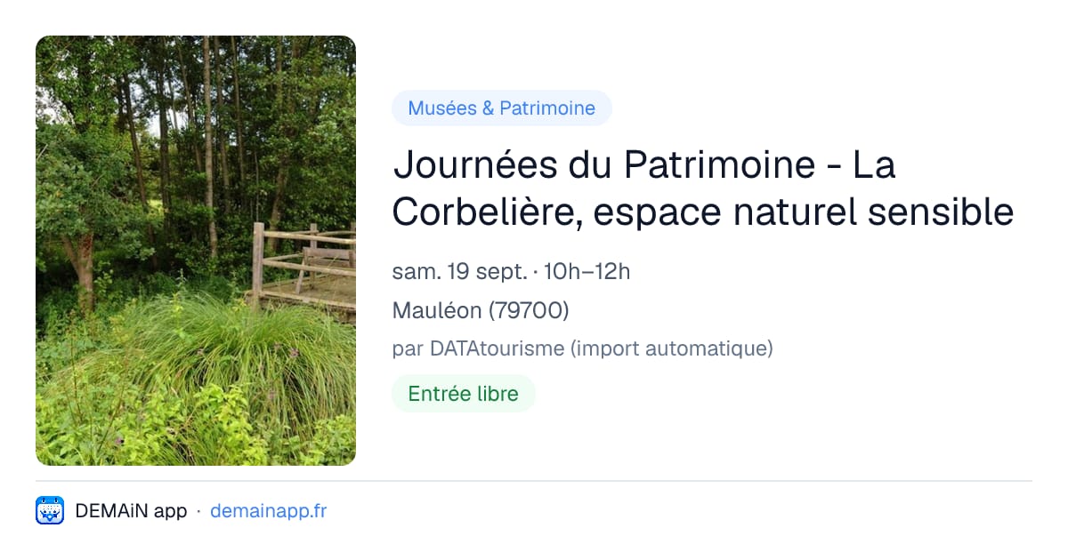 Journées du Patrimoine - La Corbelière, espace naturel sensible — Mauléon