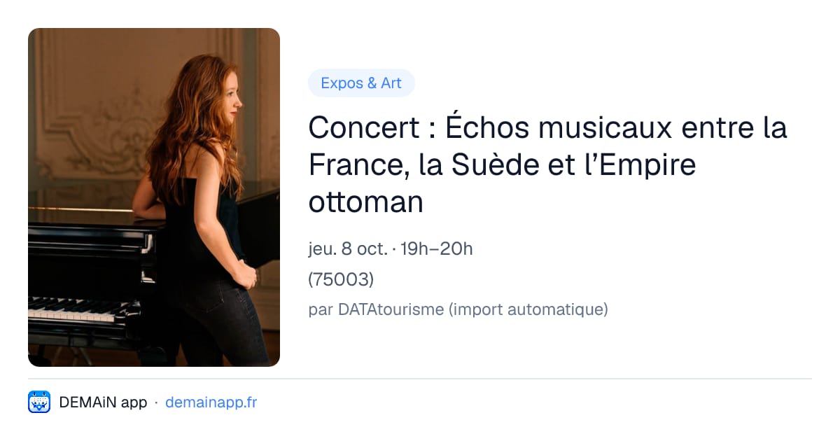 Concert : Échos musicaux entre la France, la Suède et l’Empire ottoman