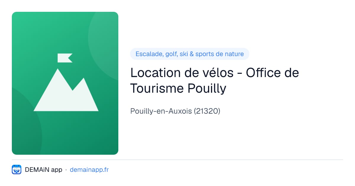 Location de vélos - Office de Tourisme Pouilly — Pouilly-en-Auxois