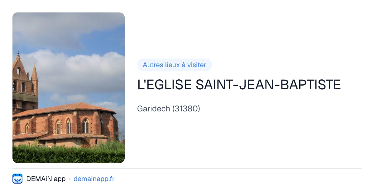 L'EGLISE SAINT-JEAN-BAPTISTE — Garidech