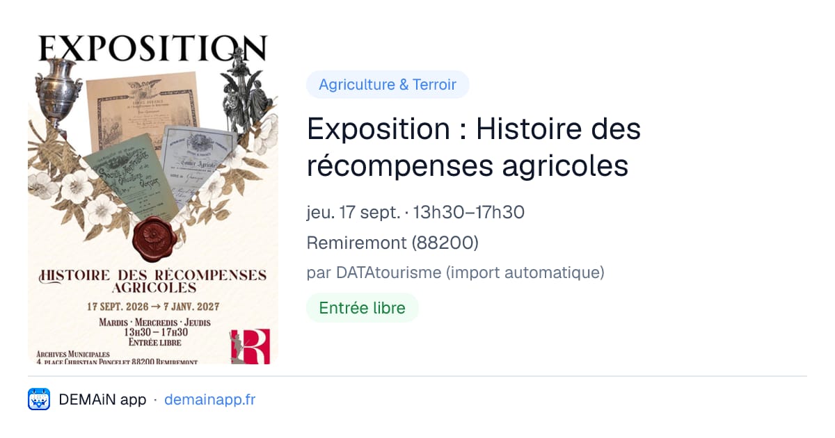 Exposition : Histoire des récompenses agricoles — Remiremont
