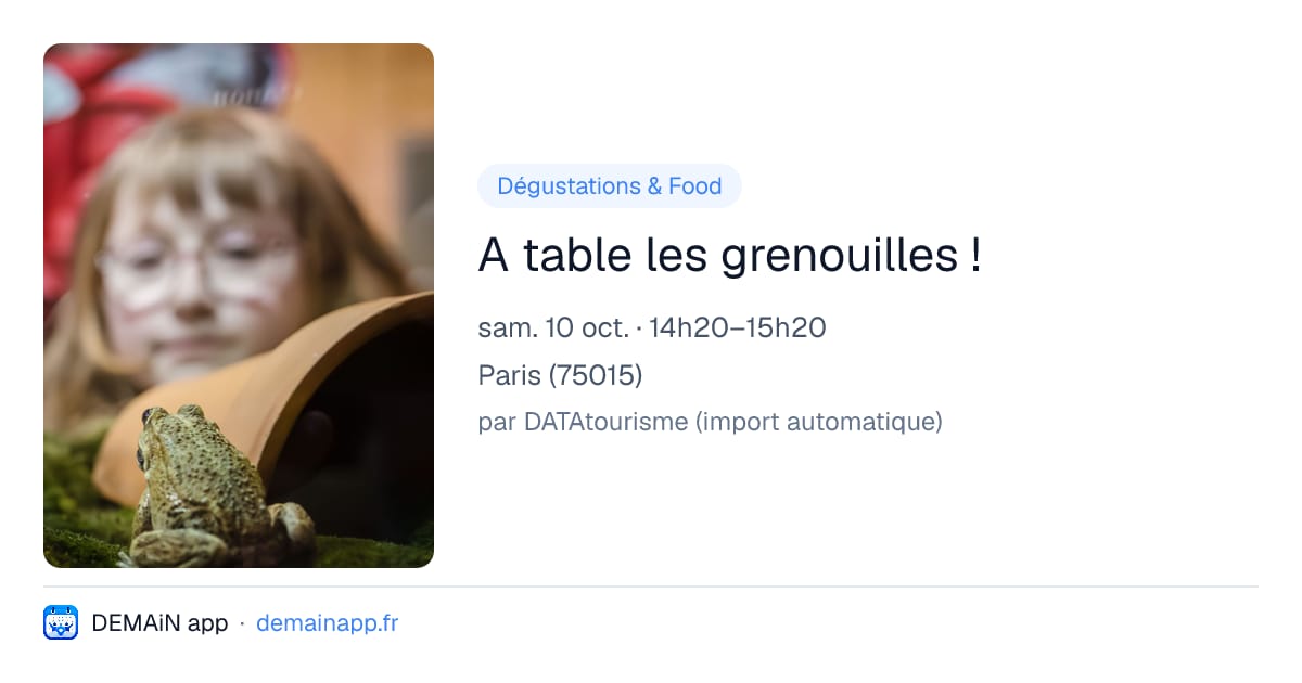 A table les grenouilles ! — Paris