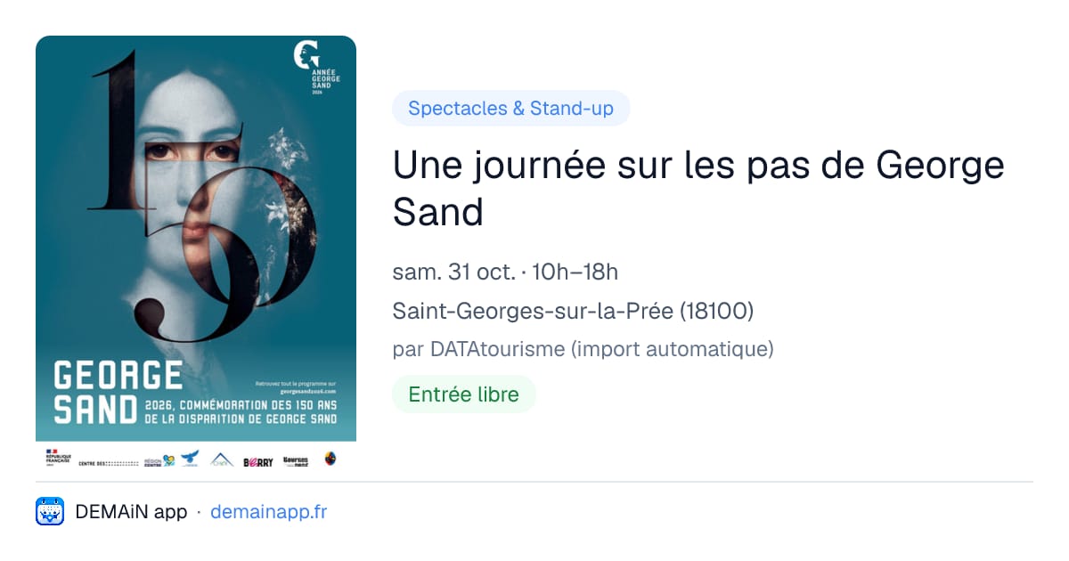 Une journée sur les pas de George Sand — Saint-Georges-sur-la-Prée