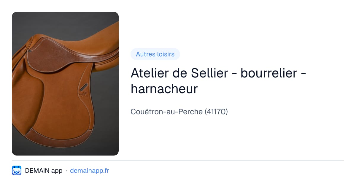 Atelier de Sellier - bourrelier - harnacheur — Couëtron-au-Perche