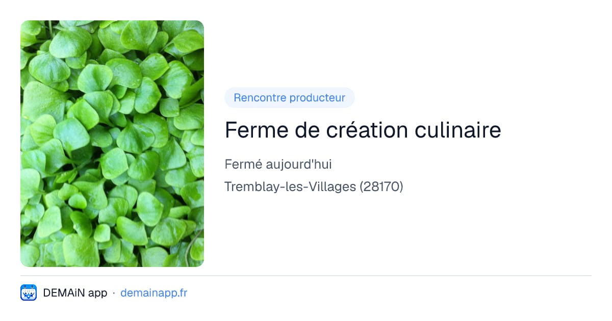 Ferme de création culinaire — Tremblay-les-Villages
