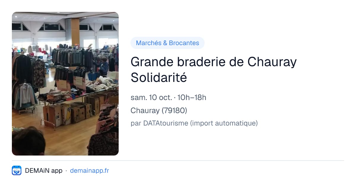Grande braderie de Chauray Solidarité — Chauray