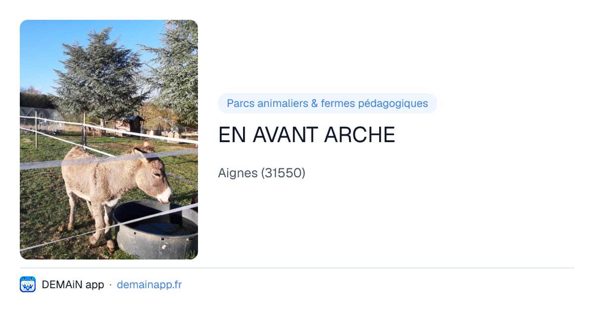 EN AVANT ARCHE — Aignes