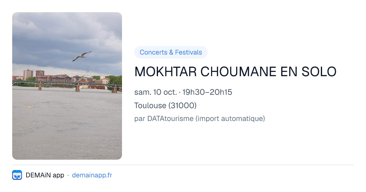 MOKHTAR CHOUMANE EN SOLO — Toulouse