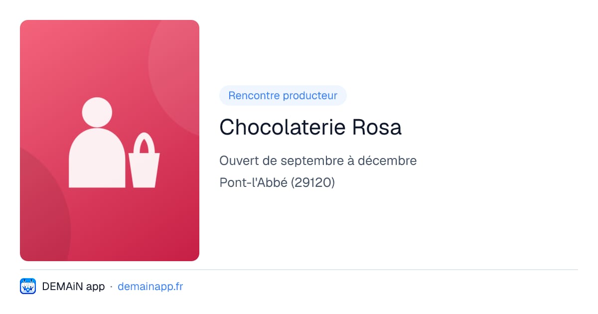 Chocolaterie Rosa — Pont-l'Abbé