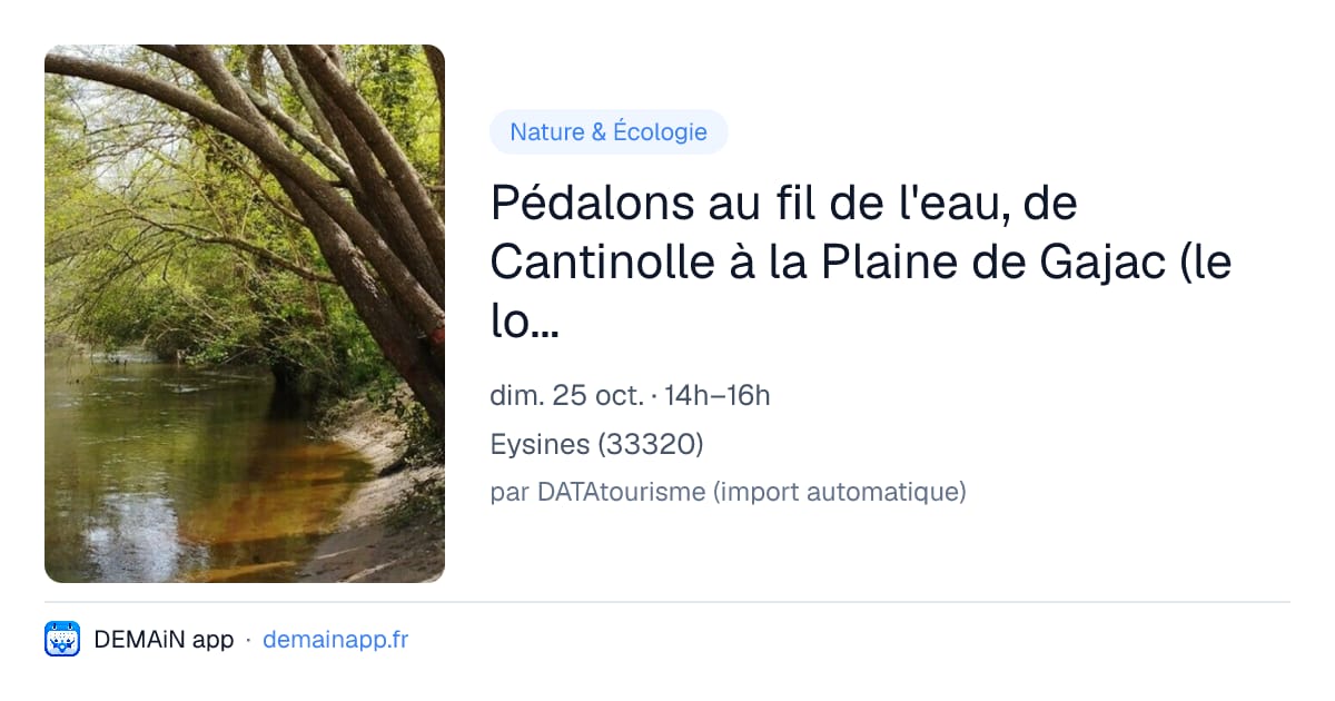 Pédalons au fil de l'eau, de Cantinolle à la Plaine de Gajac (le long de la piste cyclable) — Eysines