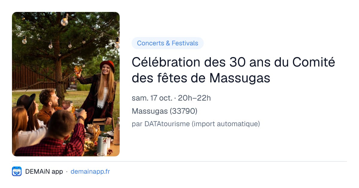 Célébration des 30 ans du Comité des fêtes de Massugas — Massugas