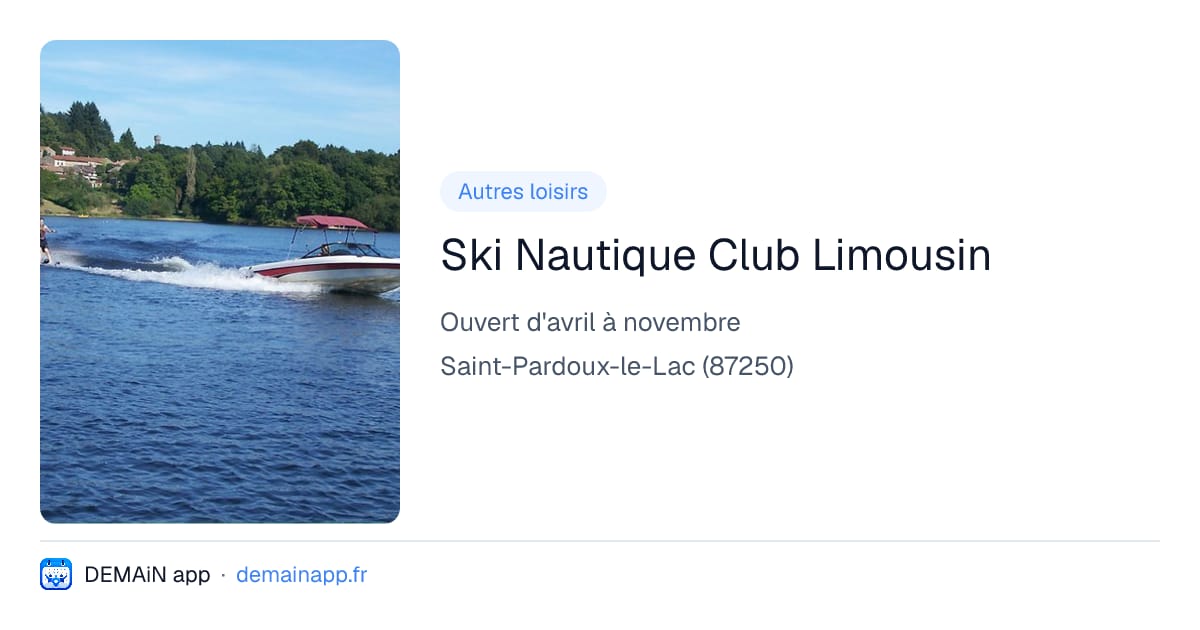 Ski Nautique Club Limousin — Saint-Pardoux-le-Lac