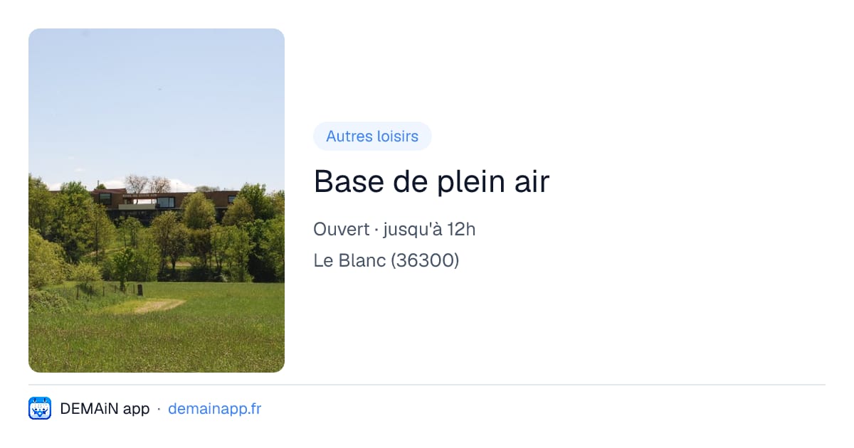 Base de plein air — Le Blanc