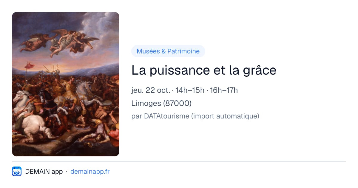 La puissance et la grâce — Limoges