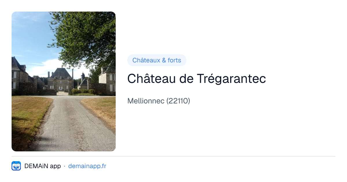 Château de Trégarantec — Mellionnec