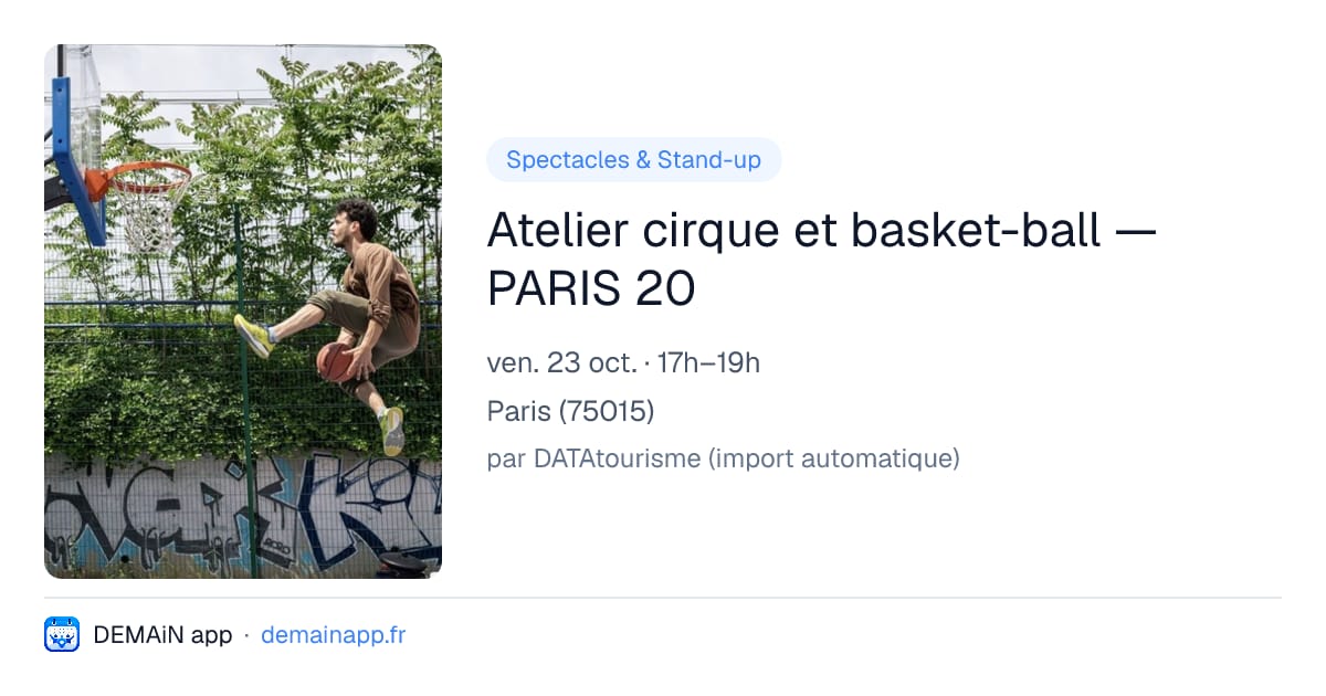 Atelier cirque et basket-ball — PARIS 20 — Paris