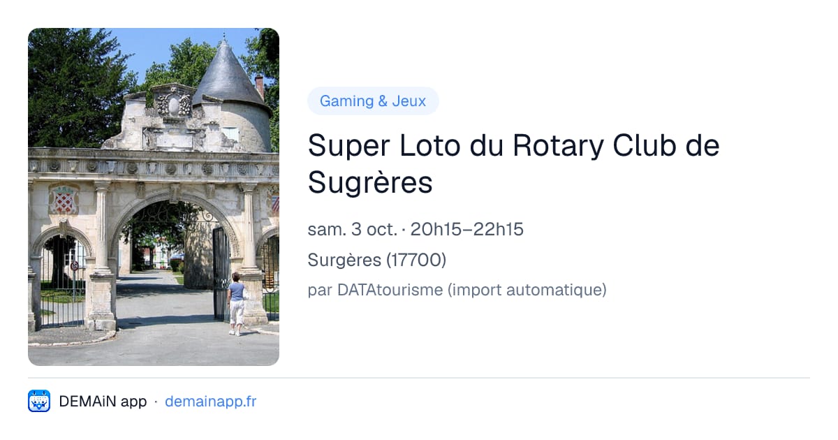 Super Loto du Rotary Club de Sugrères — Surgères
