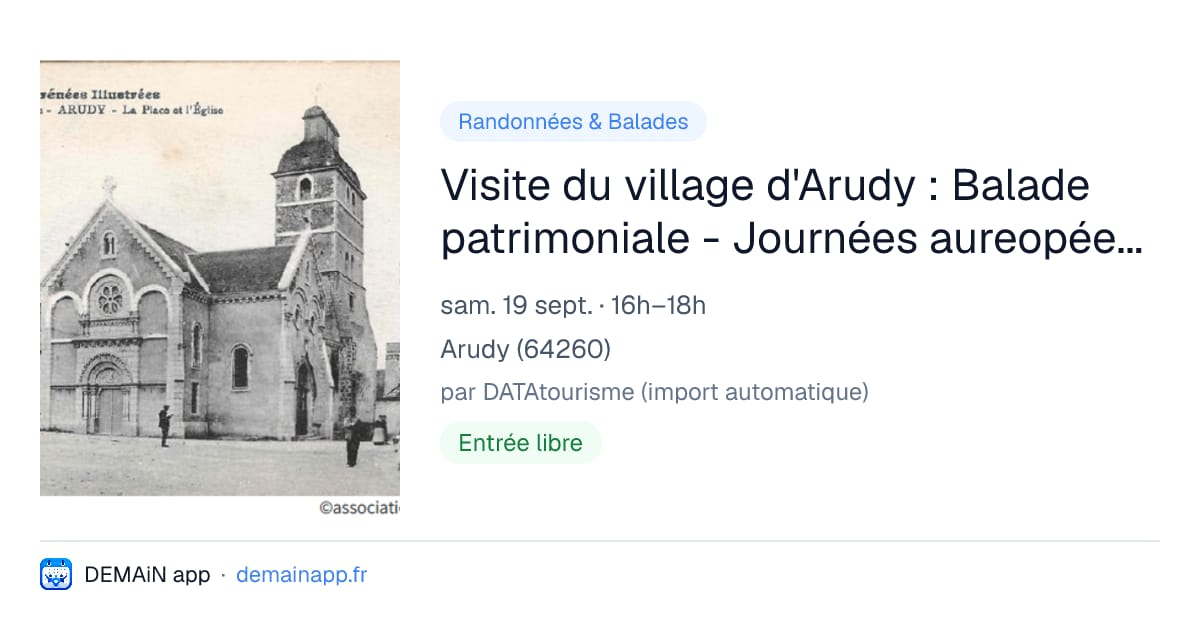 Visite du village d'Arudy : Balade patrimoniale - Journées aureopéennes du patrimoine — Arudy