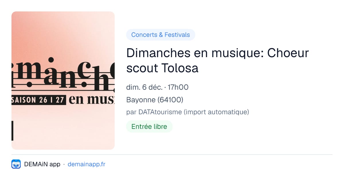Dimanches en musique: Choeur scout Tolosa — Bayonne