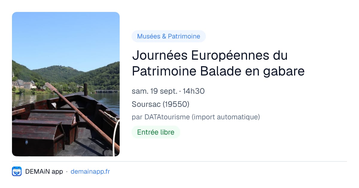 Journées Européennes du Patrimoine Balade en gabare — Soursac