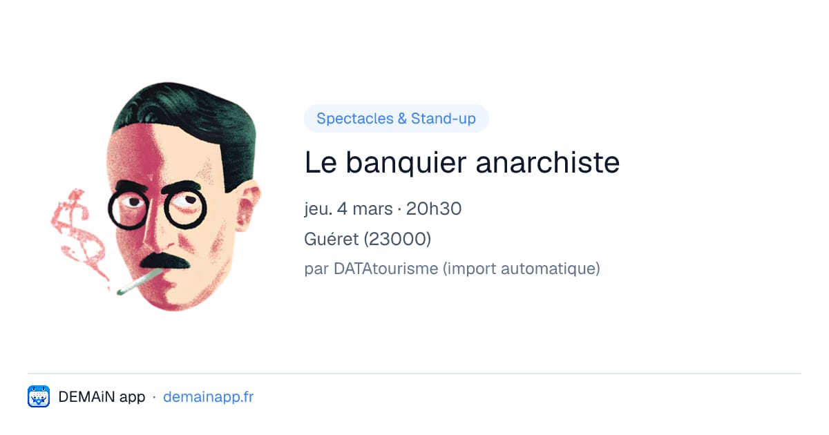 Le banquier anarchiste — Guéret
