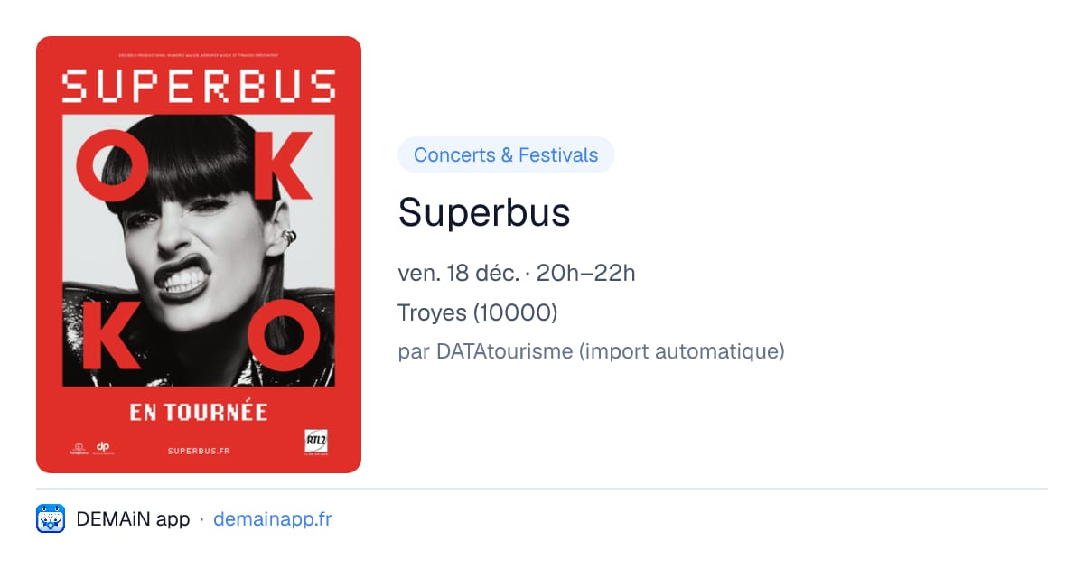 Superbus — Troyes