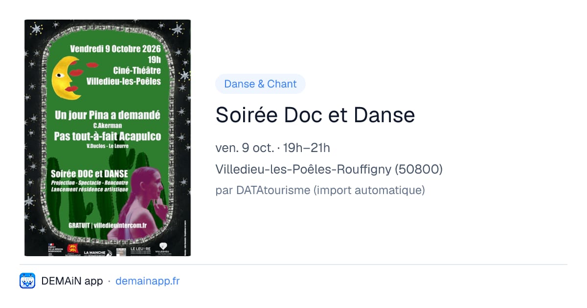 Soirée Doc et Danse — Villedieu-les-Poêles-Rouffigny