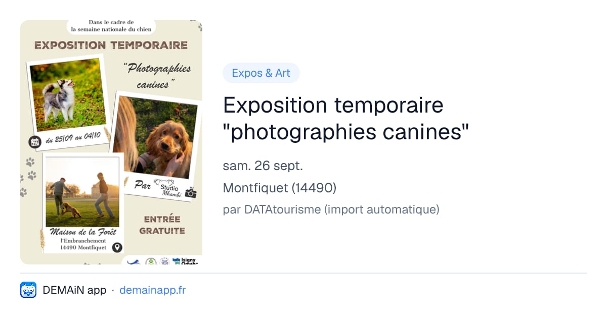 Exposition temporaire "photographies canines" — Montfiquet