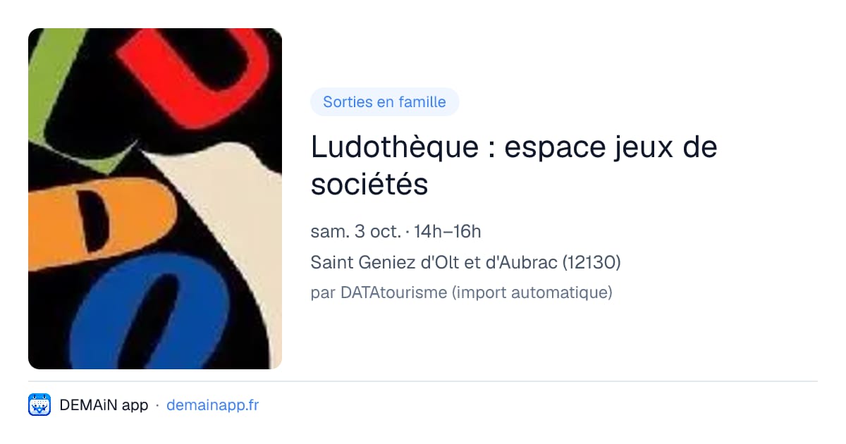 Ludothèque : espace jeux de sociétés — Saint Geniez d'Olt et d'Aubrac