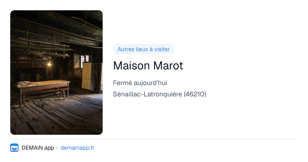 Maison Marot — Sénaillac-Latronquière