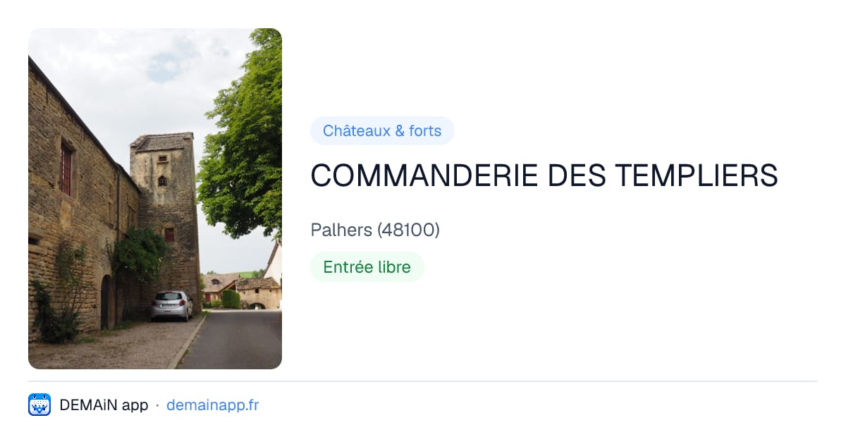 COMMANDERIE DES TEMPLIERS — Palhers