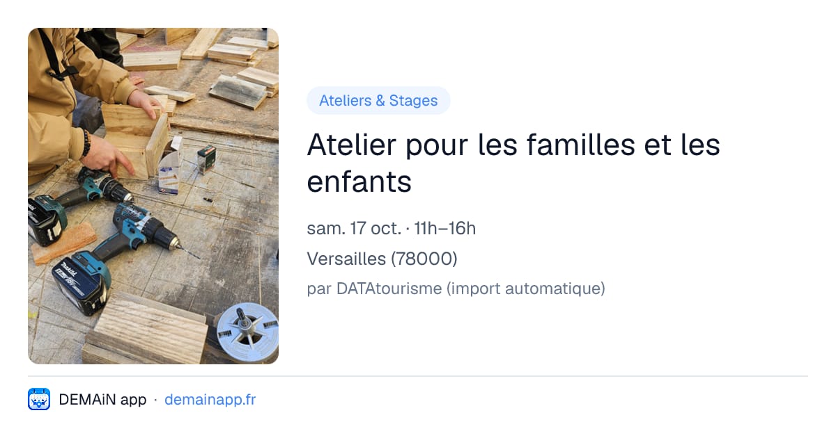 Atelier pour les familles et les enfants — Versailles