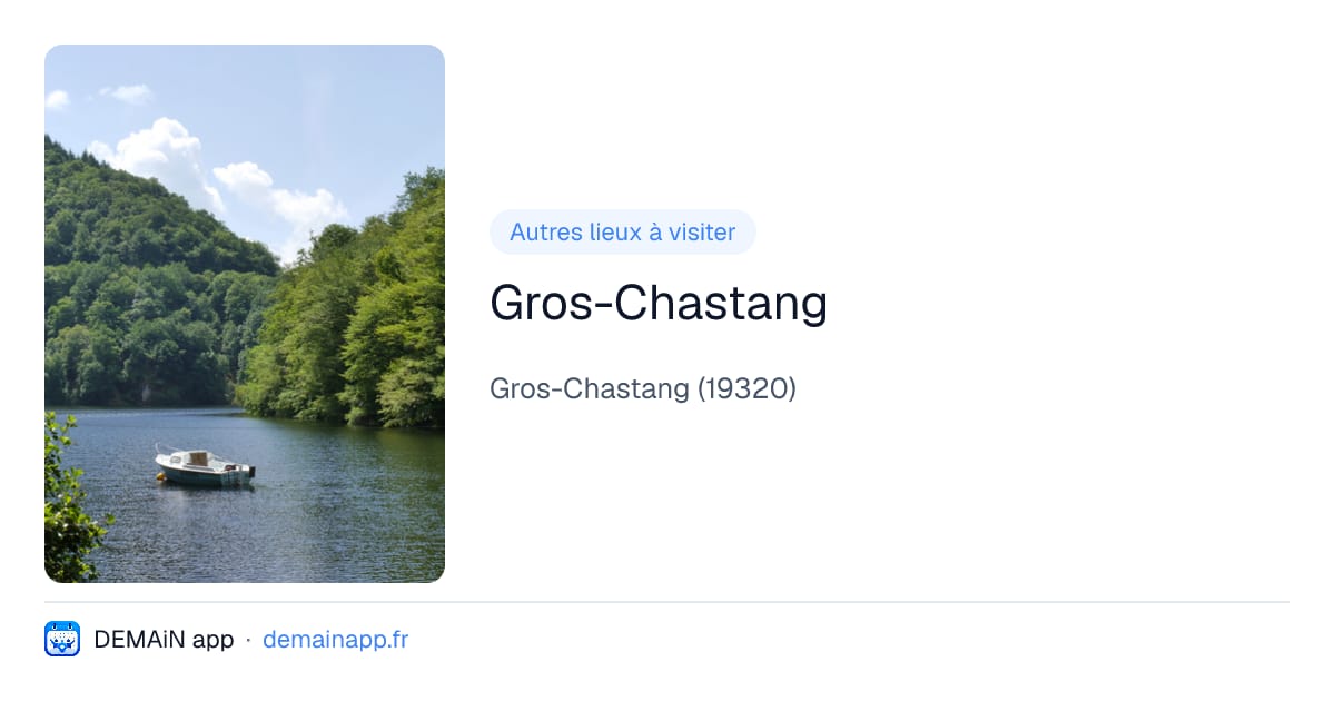 Gros-Chastang — Gros-Chastang