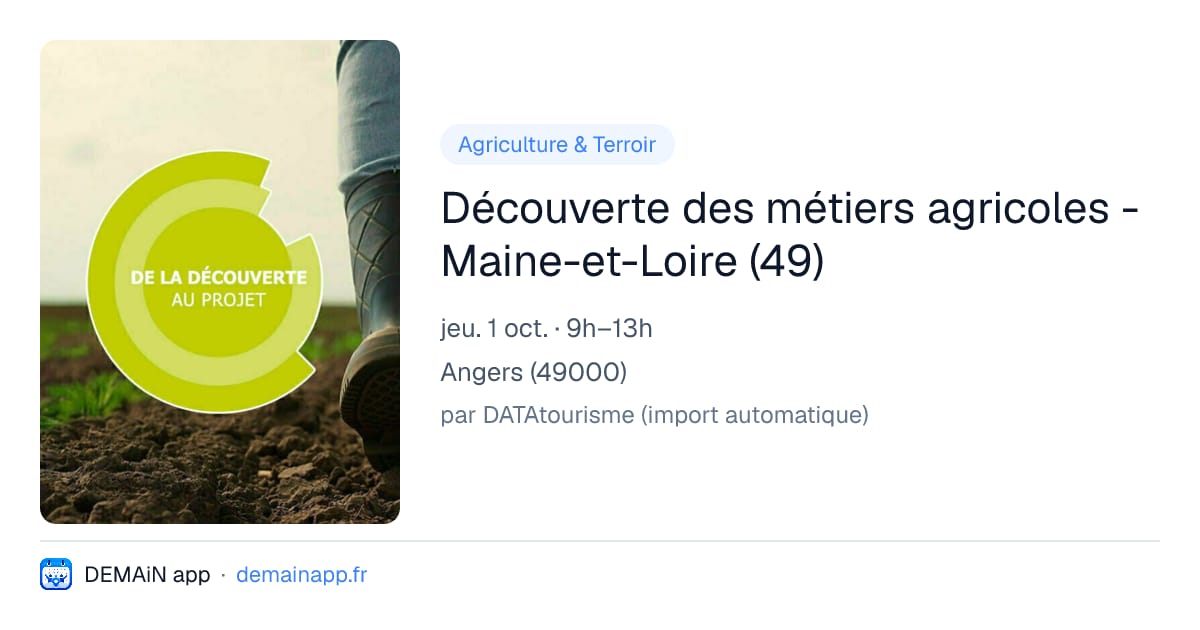 Découverte des métiers agricoles - Maine-et-Loire (49) — Angers