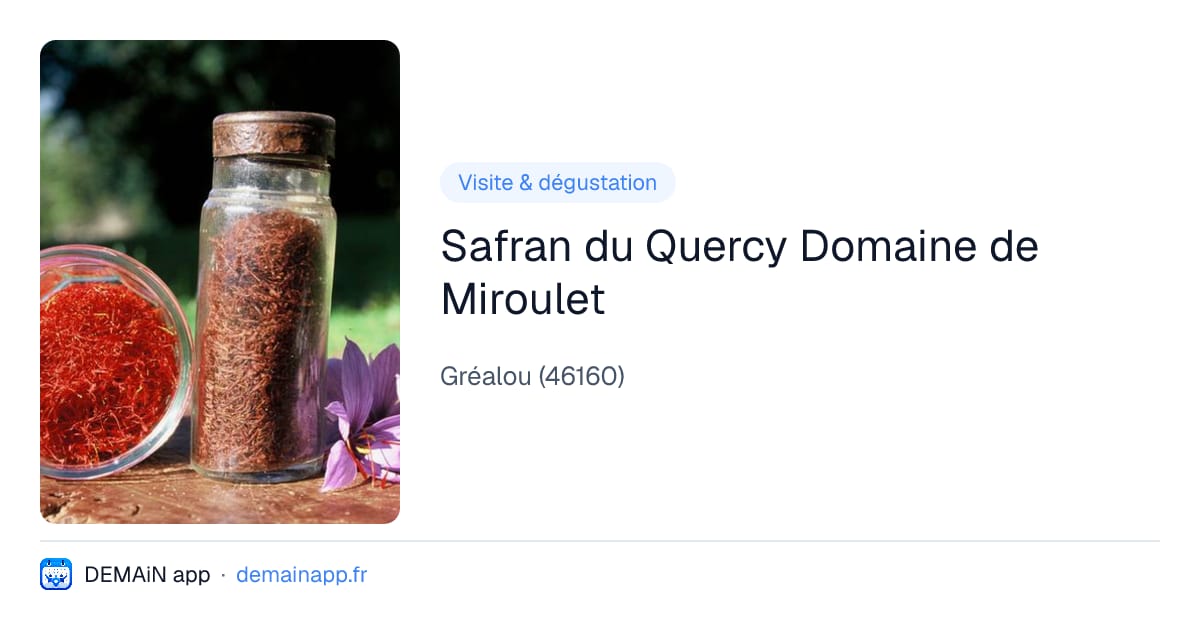 Safran du Quercy Domaine de Miroulet — Gréalou