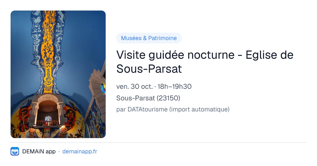 Visite guidée nocturne - Eglise de Sous-Parsat — Sous-Parsat