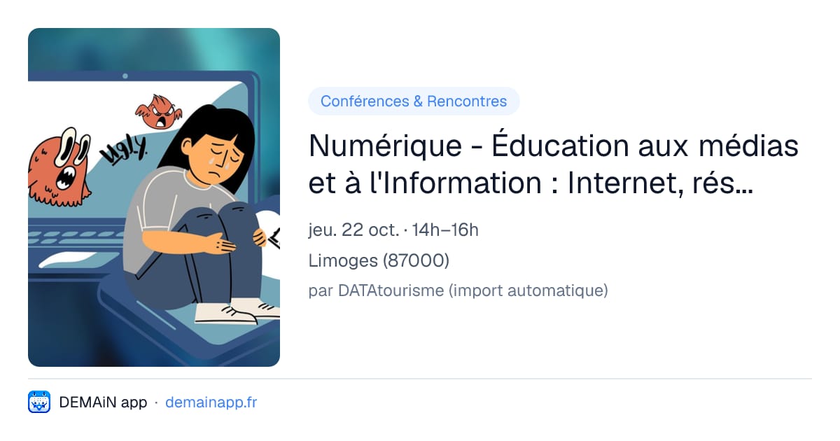 Numérique - Éducation aux médias et à l'Information : Internet, réseaux sociaux et liberté d’expression — Limoges