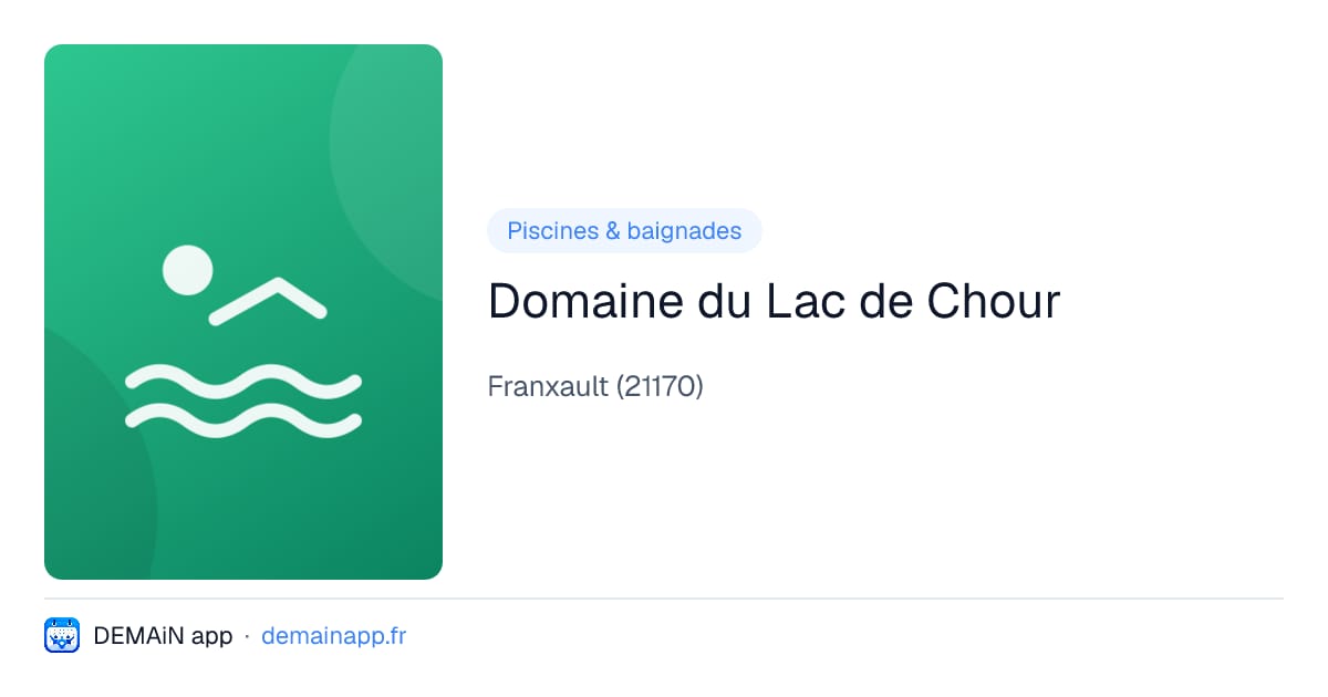 Domaine du Lac de Chour — Franxault
