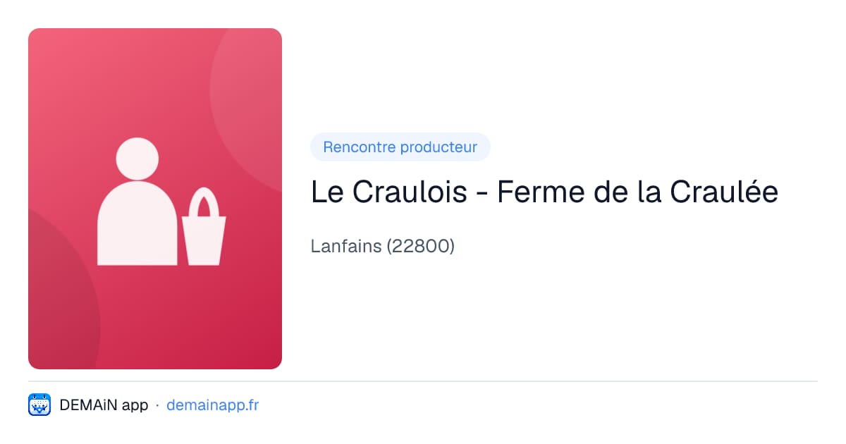 Le Craulois - Ferme de la Craulée — Lanfains